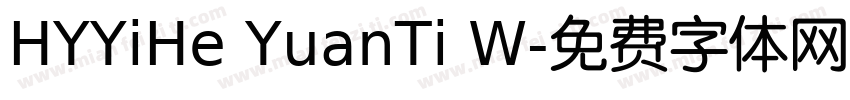 HYYiHe YuanTi W字体转换